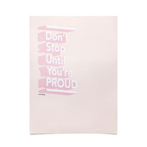 The Optimist Dont Stop Until Youre Proud Poster