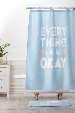 The Optimist Everything Will Be OK Shower Curtain And Mat