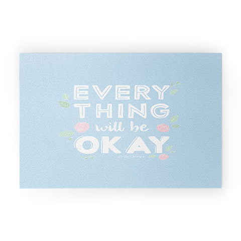 The Optimist Everything Will Be OK Welcome Mat
