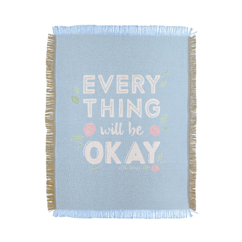 The Optimist Everything Will Be OK Throw Blanket