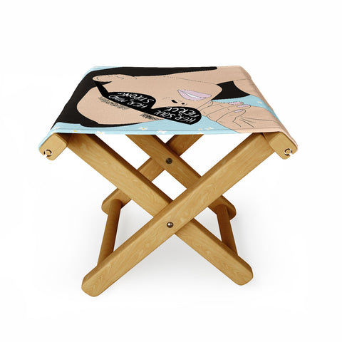 The Optimist Fierce Brave And Strong Folding Stool
