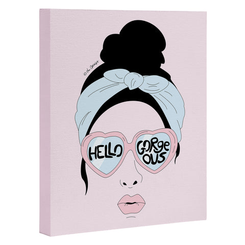 The Optimist Hello Gorgeous in Pink Art Canvas