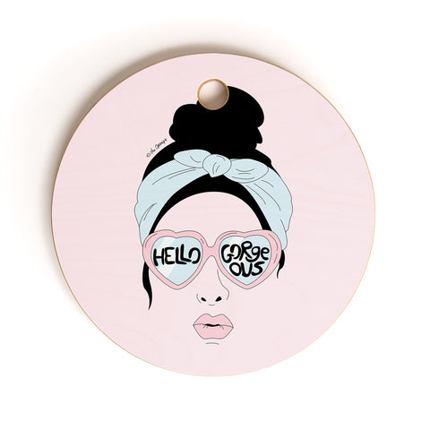 The Optimist Hello Gorgeous in Pink Cutting Board Round