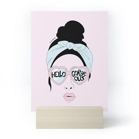 The Optimist Hello Gorgeous in Pink Mini Art Print