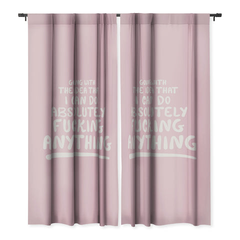 The Optimist I Can Do Anything Blackout Non Repeat