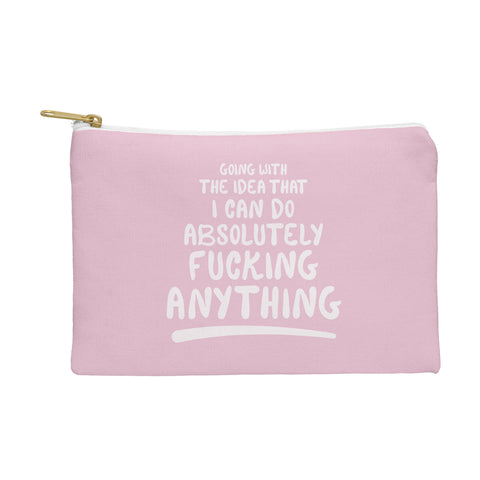 The Optimist I Can Do Anything Pouch