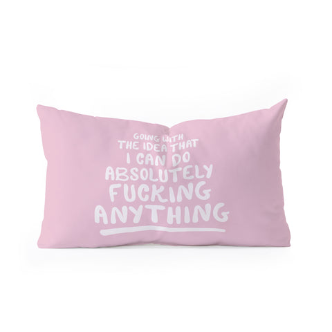 The Optimist I Can Do Anything Oblong Throw Pillow