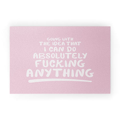 The Optimist I Can Do Anything Welcome Mat