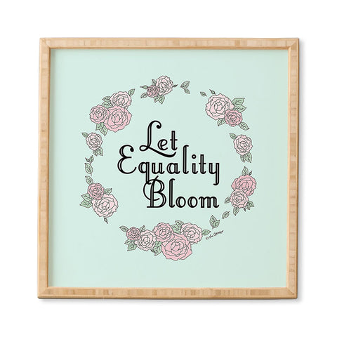 The Optimist Let Equality Bloom Typography Framed Wall Art