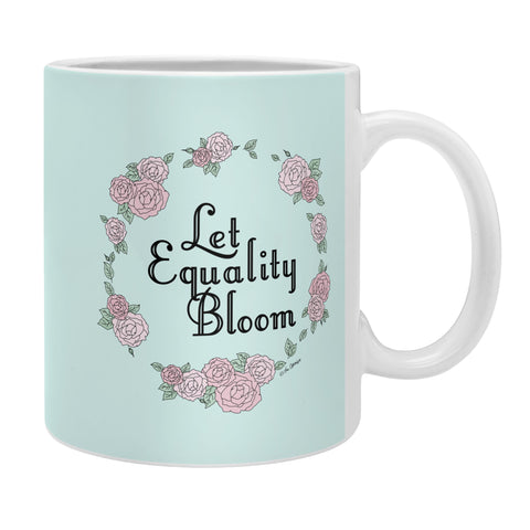 The Optimist Let Equality Bloom Typography Coffee Mug