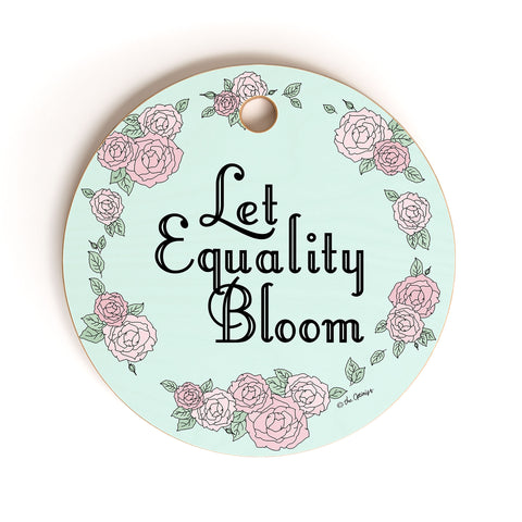 The Optimist Let Equality Bloom Typography Cutting Board Round