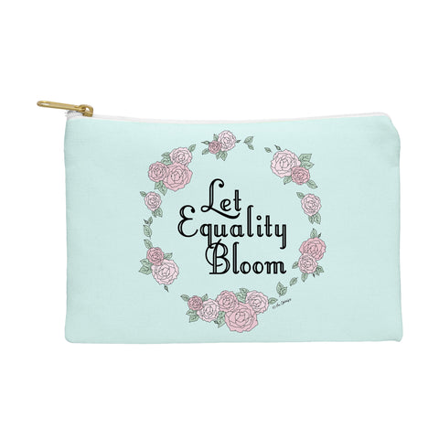 The Optimist Let Equality Bloom Typography Pouch