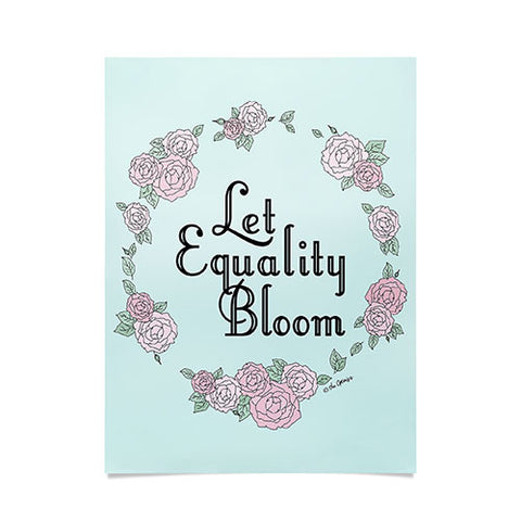 The Optimist Let Equality Bloom Typography Poster