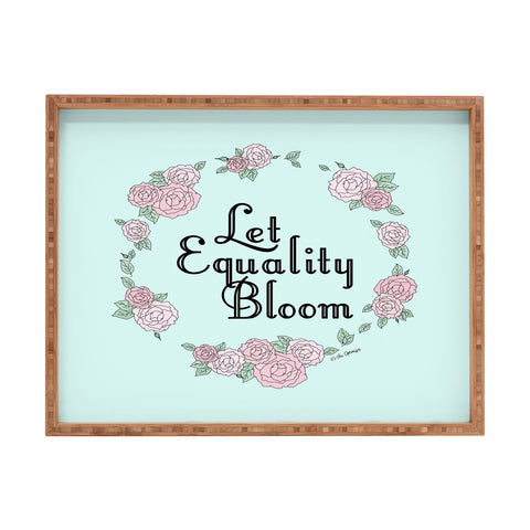 The Optimist Let Equality Bloom Typography Rectangular Tray