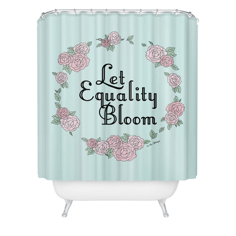 The Optimist Let Equality Bloom Typography Shower Curtain