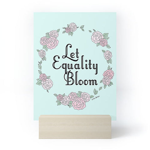 The Optimist Let Equality Bloom Typography Mini Art Print