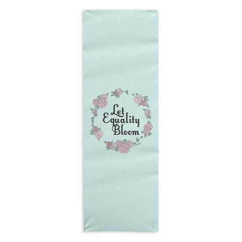 The Optimist Let Equality Bloom Typography Yoga Towel