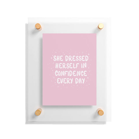 The Optimist She Dressed Herself In Confidence Floating Acrylic Print