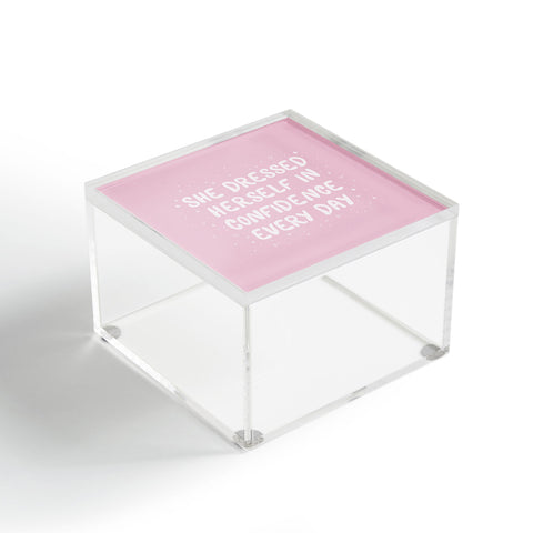 The Optimist She Dressed Herself In Confidence Acrylic Box