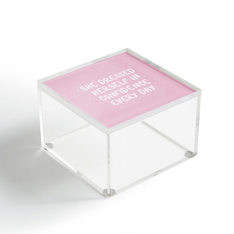 The Optimist She Dressed Herself In Confidence Acrylic Box