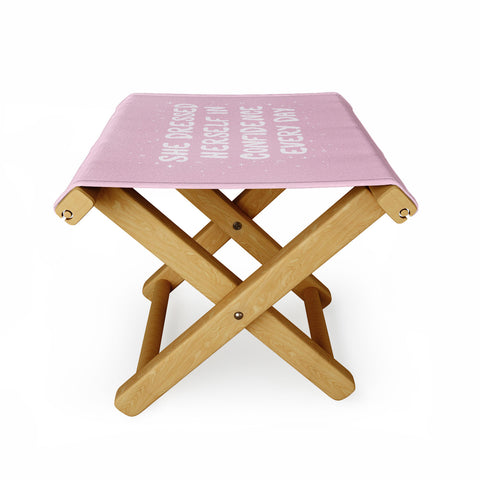The Optimist She Dressed Herself In Confidence Folding Stool