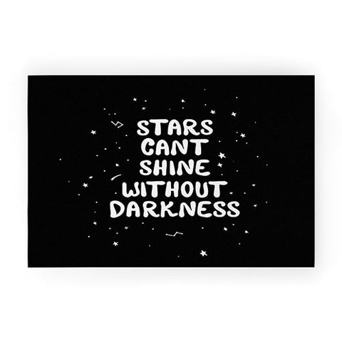 The Optimist Stars Cant Shine Without Stars Welcome Mat