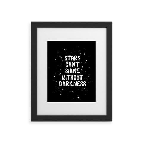 The Optimist Stars Cant Shine Without Stars Framed Art Print