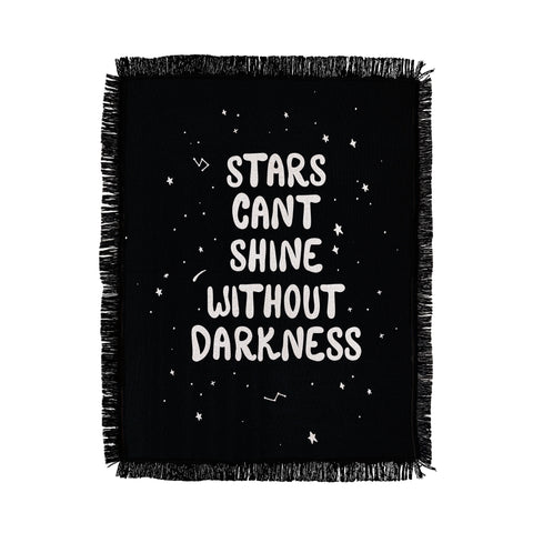The Optimist Stars Cant Shine Without Stars Throw Blanket