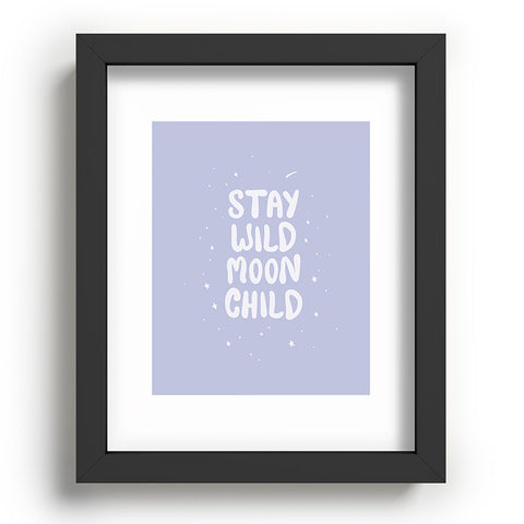 The Optimist Stay Wild Moon Child Quote Recessed Framing Rectangle