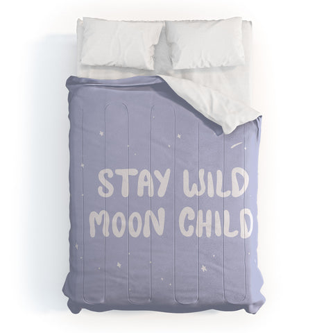 The Optimist Stay Wild Moon Child Quote Comforter