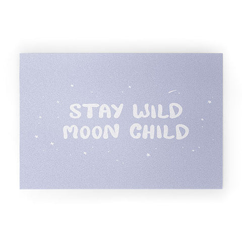 The Optimist Stay Wild Moon Child Quote Welcome Mat