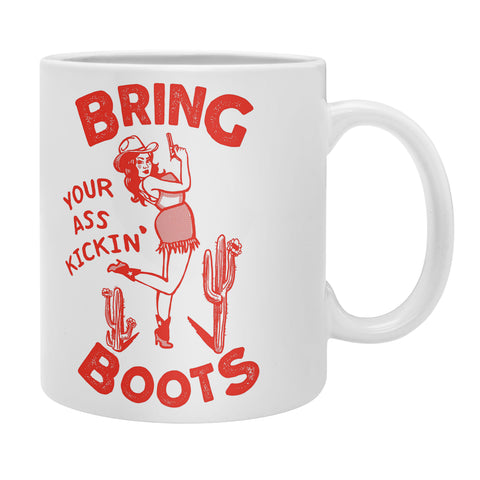 The Whiskey Ginger Bring Your Ass Kicking Boots Coffee Mug