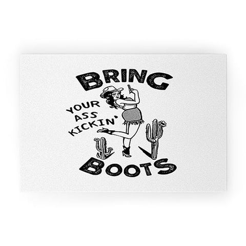 The Whiskey Ginger Bring Your Ass Kicking Boots I Welcome Mat
