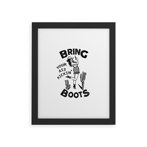 The Whiskey Ginger Bring Your Ass Kicking Boots I Framed Art Print