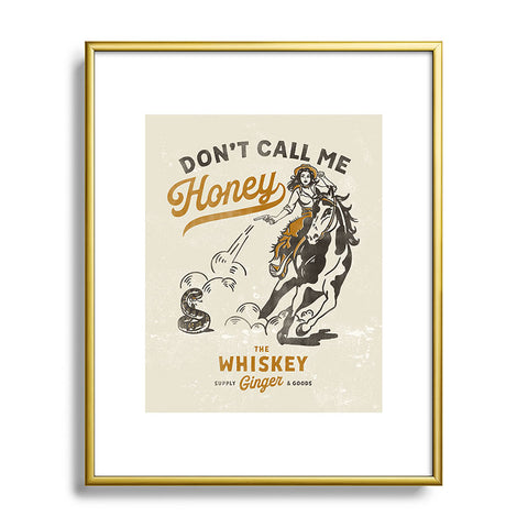 The Whiskey Ginger Dont Call Me Honey Retro Pinup Metal Framed Art Print