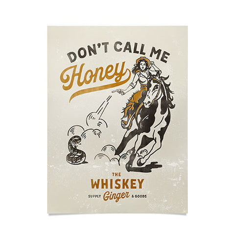 The Whiskey Ginger Dont Call Me Honey Retro Pinup Poster