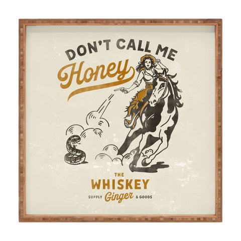 The Whiskey Ginger Dont Call Me Honey Retro Pinup Square Tray