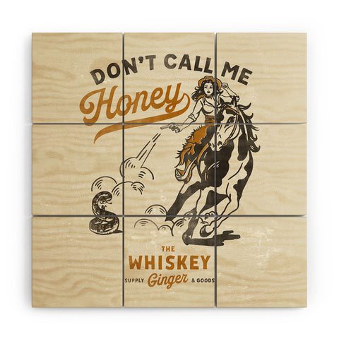 The Whiskey Ginger Dont Call Me Honey Retro Pinup Wood Wall Mural