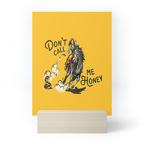 The Whiskey Ginger Dont Call Me Honey Retro Yellow Mini Art Print