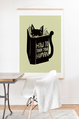 Tobe Fonseca How To Train Your Human Art Print And Hanger