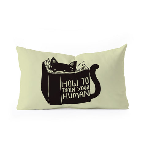 Tobe Fonseca How To Train Your Human Oblong Throw Pillow