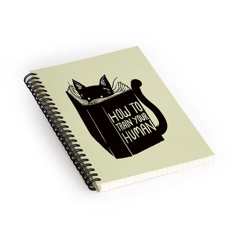 Tobe Fonseca How To Train Your Human Spiral Notebook