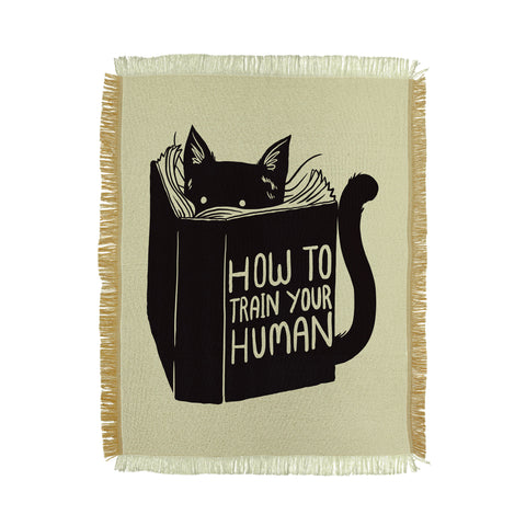 Tobe Fonseca How To Train Your Human Throw Blanket