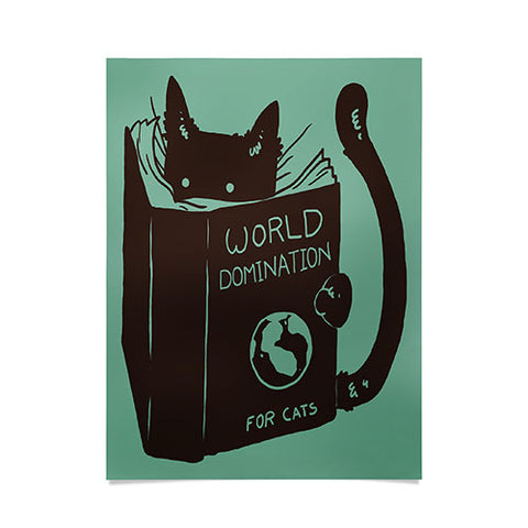 Tobe Fonseca World Domination for Cats Green Poster