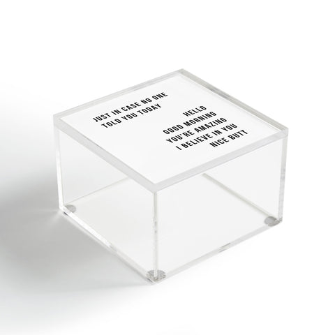 Typologie Paper Co Just In Case No One Told You T Acrylic Box