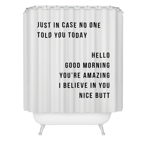 Typologie Paper Co Just In Case No One Told You T Shower Curtain