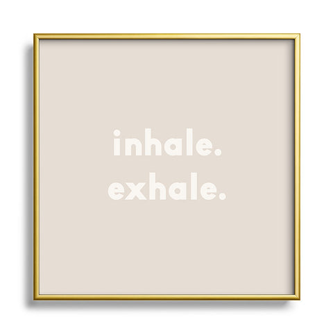Urban Wild Studio inhale exhale blush new Metal Square Framed Art Print