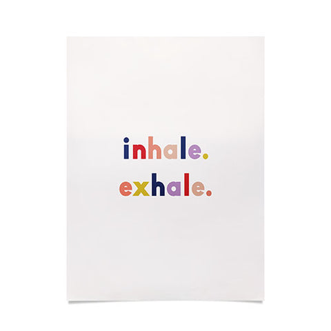Urban Wild Studio inhale exhale multi Poster