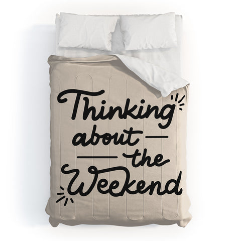 Urban Wild Studio Thinking About the Weekend Comforter
