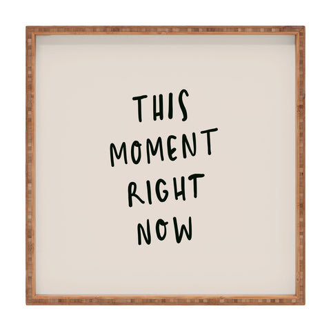 Urban Wild Studio this moment right now Square Tray